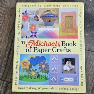Vintage The Michael's Book of Paper Crafts Hardcover Used Scrapbooking Crafting